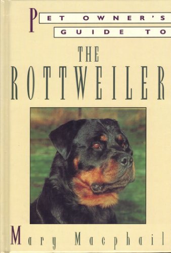9780876059807: Pet Owners Guide to the Rottweiler: Pet Owner's Guide