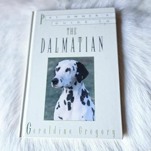 Beispielbild fr Pet Owner's Guide to the Dalmatian zum Verkauf von SecondSale