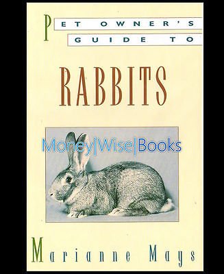 Beispielbild fr Pet Owner's Guide to Rabbits zum Verkauf von Wonder Book