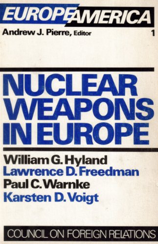 Stock image for Nuclear weapons in Europe (Europe/America) for sale by Wonder Book