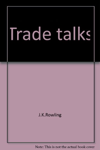 9780876090091: Trade talks: America better listen!