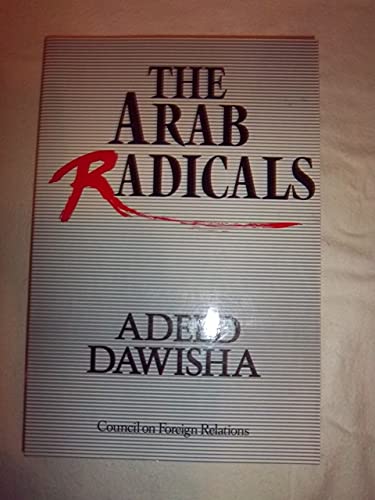 Stock image for The Arab Radicals for sale by Housing Works Online Bookstore