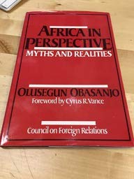 Beispielbild fr Africa in perspective: Myths and realities (The Russell C. Leffingwell lectures) zum Verkauf von Wonder Book
