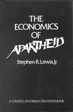 Beispielbild fr The Economics of Apartheid zum Verkauf von Wonder Book