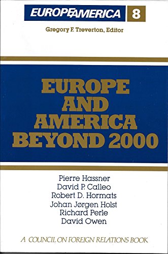 9780876090572: Europe and America Beyond 2000 (Europe America Series)