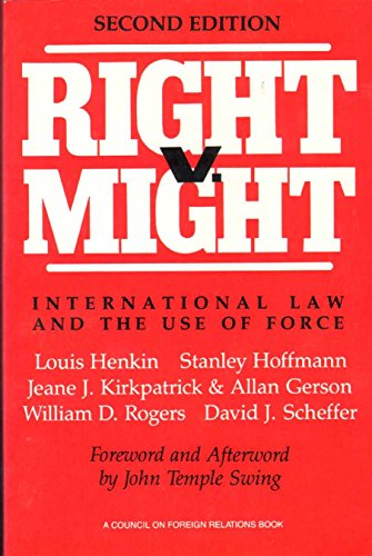 Beispielbild fr Right vs. Might : International Law and the Use of Force zum Verkauf von Better World Books