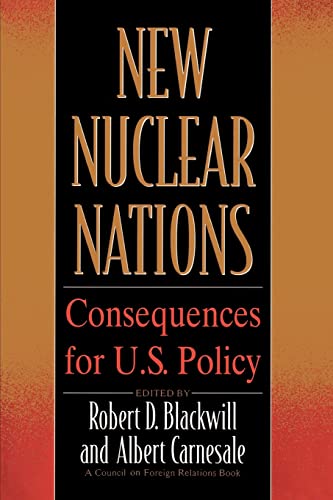 Imagen de archivo de New Nuclear Nations: Consequences for U. S. Policy a la venta por Wonder Book