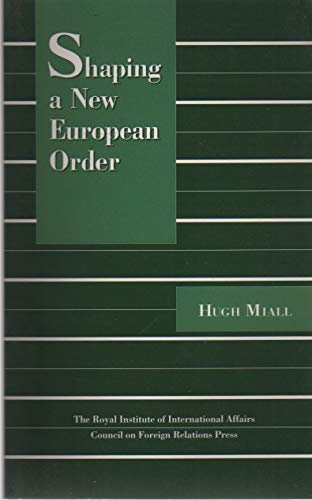 Stock image for Shaping a New European Order (Chatham House Papers) for sale by Biblio Pursuit