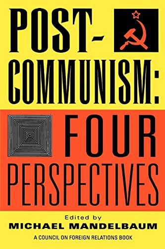 Imagen de archivo de Post-Communism: Four Perspectives a la venta por Wonder Book