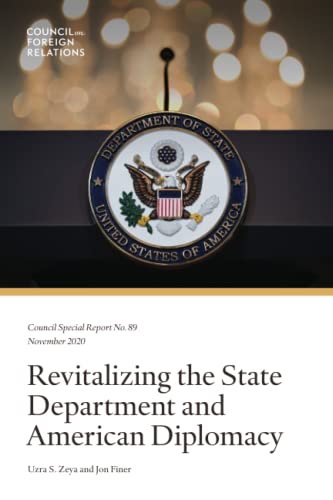 Imagen de archivo de Revitalizing the State Department and American Diplomacy a la venta por HPB Inc.