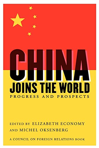 Beispielbild fr China joins the world : progress and prospects. zum Verkauf von Kloof Booksellers & Scientia Verlag