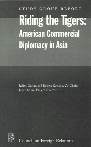 9780876092347: Riding the Tigers American Commercial Diplomacy in Asia