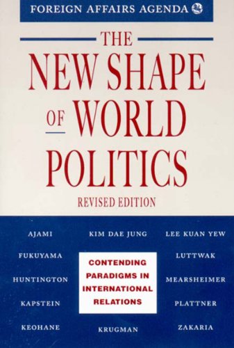 9780876092446: The New Shape of World Politics: Contending Paradigms in International Relations