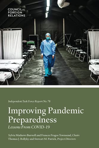 Imagen de archivo de Improving Pandemic Preparedness: Lessons From COVID-19 (Independent Task Force Report) a la venta por Decluttr