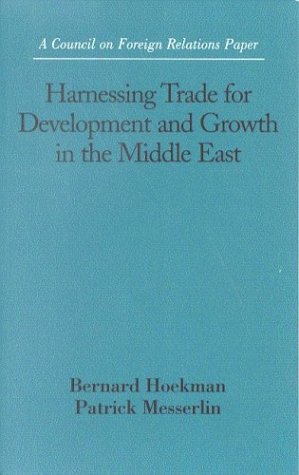 Stock image for Harnessing Trade for Development and Growth in the Middle East for sale by Sutton Books