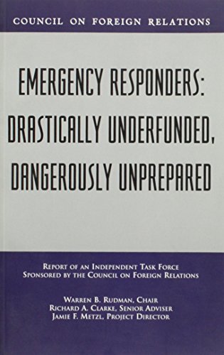 Beispielbild fr Emergency Responders: Drastically Underfunded, Dangerously Unprepared zum Verkauf von Read&Dream