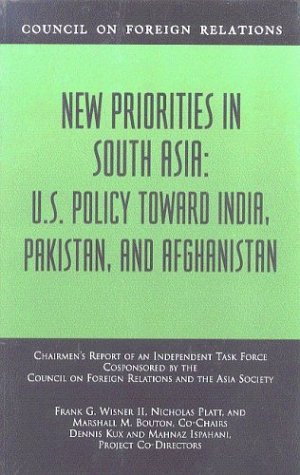 Beispielbild fr New Priorities in South Asia: U.S. Policy Toward India, Pakistan and Afghanistan zum Verkauf von HPB-Emerald