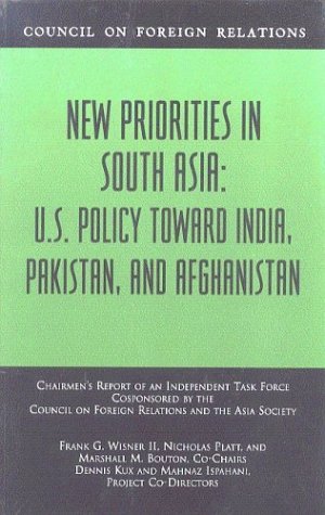 Imagen de archivo de New Priorities in South Asia: U.S. Policy Toward India, Pakistan and Afghanistan a la venta por HPB-Emerald