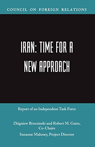 Stock image for Iran: Time for a New Approach for sale by Wonder Book