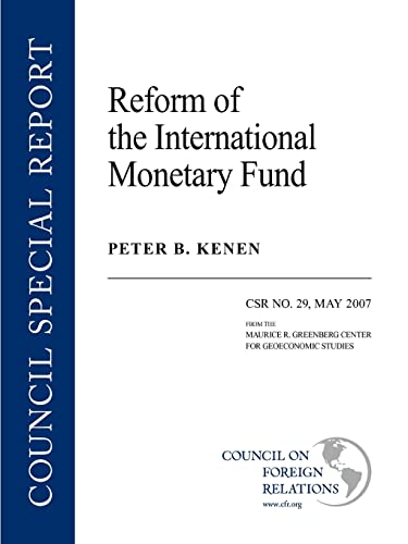 Stock image for Reform of the International Monetary Fund 29 Council Special Report for sale by PBShop.store US