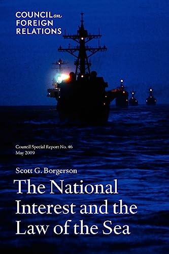 Stock image for The National Interest and the Law of the Sea (Council Special Report) for sale by Save With Sam