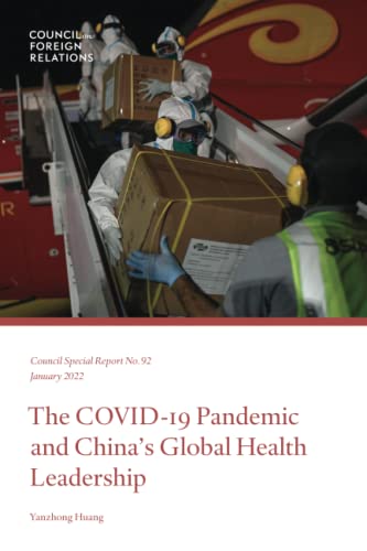 Imagen de archivo de The COVID-19 Pandemic and China's Global Health Leadership a la venta por ThriftBooks-Atlanta