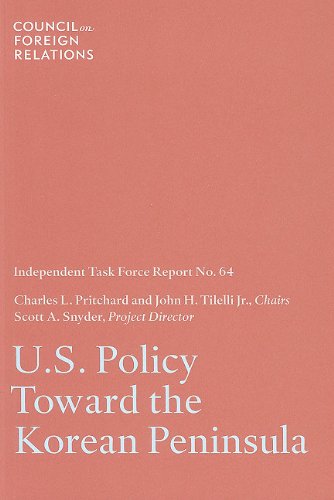 U.S. Policy Toward the Korean Peninsula: Independent Task Force Report (9780876094754) by Charles L. Pritchard; John H. Tilelli Jr.; Scott A. Snyder