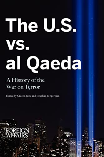 9780876095072: The U.S. vs. Al Qaeda: A History of the War on Terror