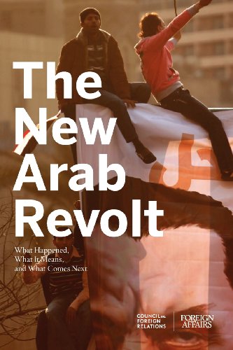 9780876095287: The New Arab Revolt: What Happened, What It Means, and What Comes Next