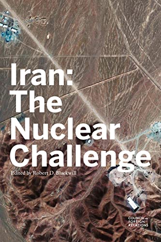 Beispielbild fr Iran: The Nuclear Challenge zum Verkauf von Wonder Book