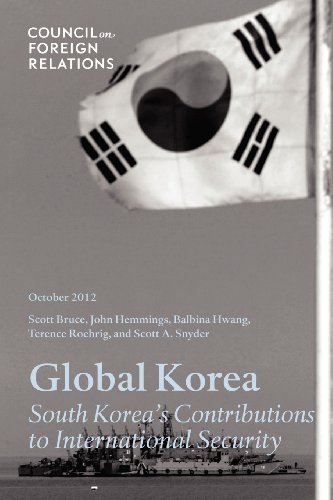 Global Korea: South Korea's Contributions to International Security (9780876095423) by Scott Snyder