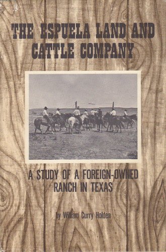 Stock image for ESPUELA LAND CATTLE CO for sale by Hawking Books