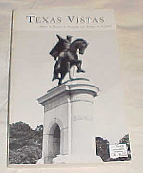 Beispielbild fr Texas Vistas: Selections from the Southwestern Historical Quarterly zum Verkauf von Lowry's Books