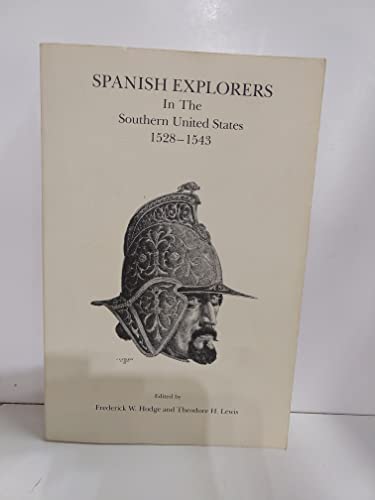 9780876110676: Spanish Explorers in the Southern United States, 1528-1543