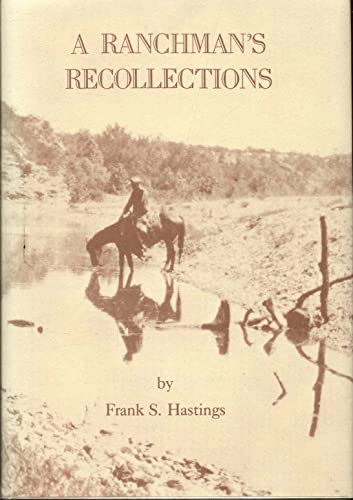 Stock image for A Ranchman's Recollections for sale by Texas Star Books