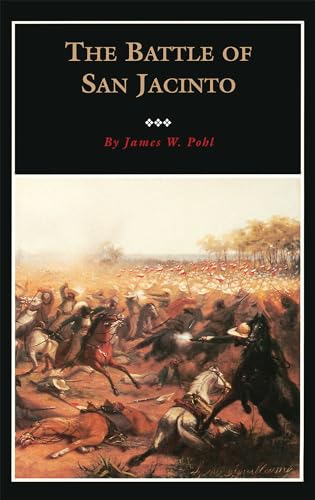 9780876110843: Battle San Jacinto: Volume 3 (Fred Rider Cotten Popular History)