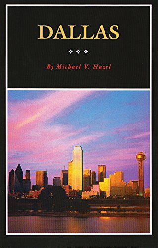Beispielbild fr Dallas: A History of "Big D" (Volume 11) (Fred Rider Cotten Popular History Series) zum Verkauf von Gulf Coast Books