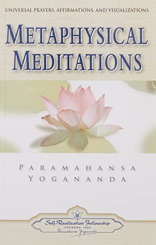 Stock image for Metaphysical Meditations (Self-Realization Fellowship) (ENGLISH LANGUAGE) for sale by Half Price Books Inc.