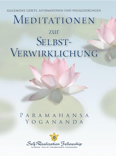 Stock image for Meditationen zur Selbstverwirklichung -Language: german for sale by GreatBookPrices