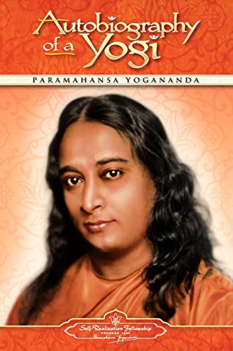 Autobiography of a Yogi - Yogananda, Paramhansa