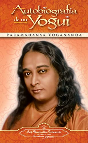 Autobiografia De Un Yogui - Paramahansa Yogananda (author), W Y Evans-Wentz (preface)