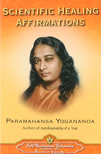 

Scientific Healing Affirmations