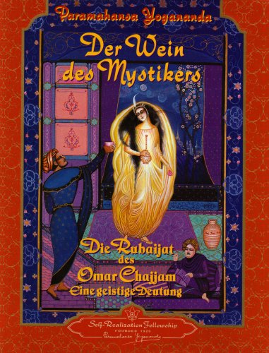 9780876122273: Der Wein des Mystikers: Die Rubaijat des Omar Chajjam. Eine geistige Deutung