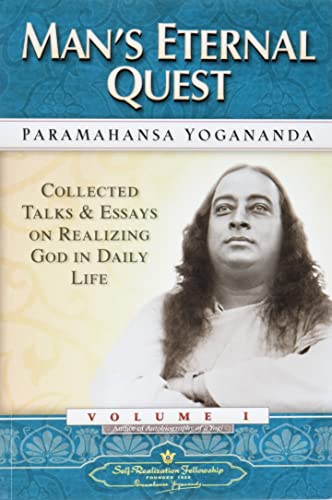 9780876122327: Man'S Eternal Quest: Collected Talks and Essays on Realizing God in Daily Life Vol 1: 01 (Collected Talks & Essays S.)