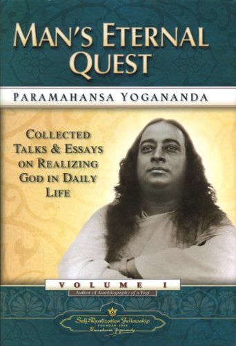 9780876122334: Man's Eternal Quest: Collected Talks and Essays on Realizing God in Daily Life