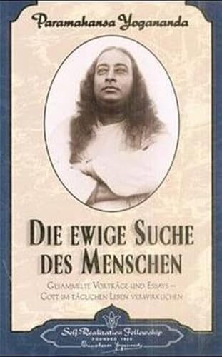 Imagen de archivo de Die ewige Suche des Menschen: Gesammelte Vortrge und Essays 1 a la venta por medimops