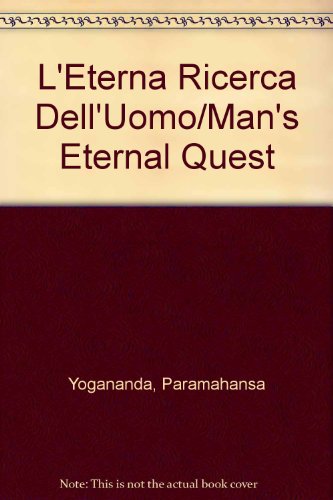 9780876122372: L'Eterna Ricerca Dell'Uomo/Man's Eternal Quest