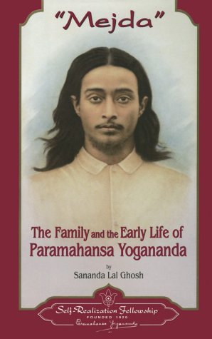 Stock image for Mejda: The Family and the Early Life of Paramahansa Yogananda for sale by Bingo Used Books