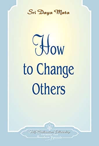 HOW TO CHANGE OTHERS (b) ( = 5)