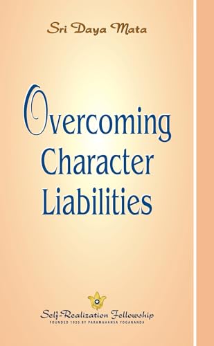 Stock image for Overcoming Character Liabilities (How to live) for sale by Bank of Books